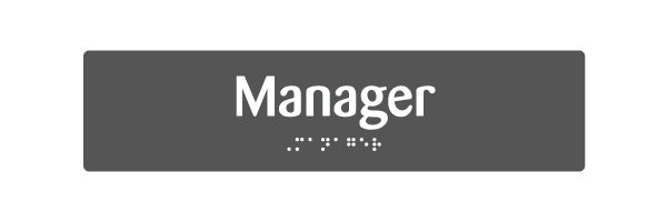 H118 Manager Braille & Tactile Sign