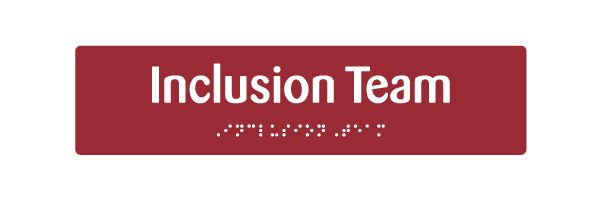 EB105 Inclusion Team Braille & Tactile Sign